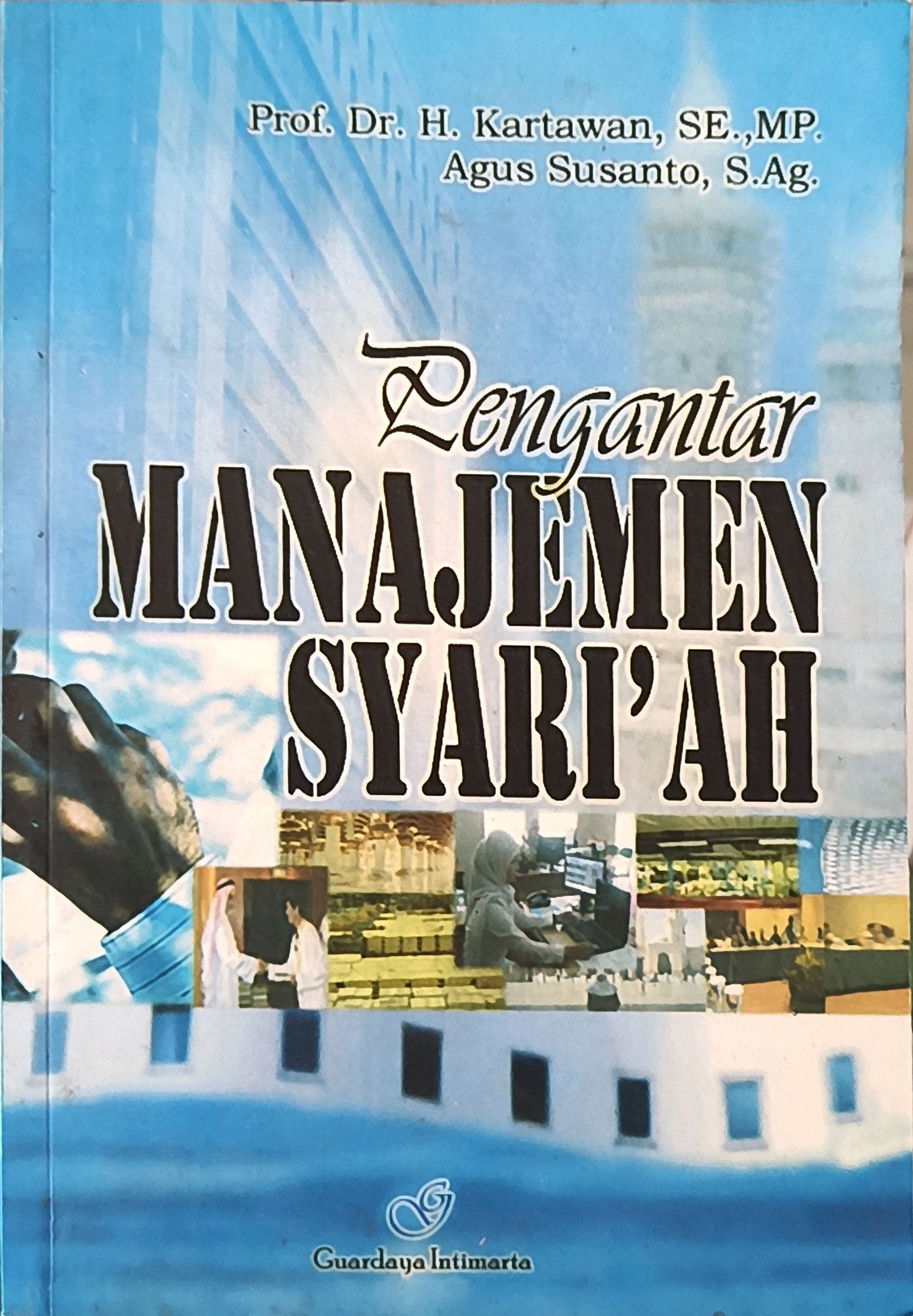Pengantar Manajemen Syari'ah Manajemen Syariah